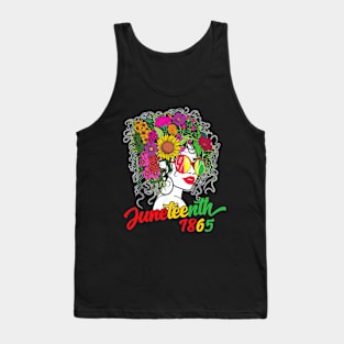 Juneteenth Is My Independence Day Black Women Black Pride Tank Top